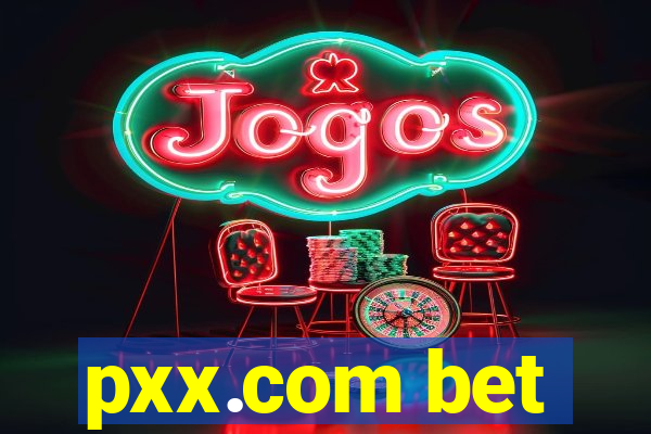 pxx.com bet